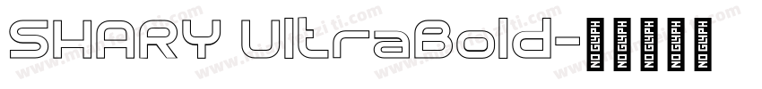 SHARY UltraBold字体转换